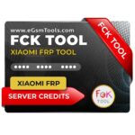 FCK Tool Xiaomi FRP
