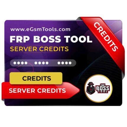 FRP BOSS TOOL Server Credits (Xiaomi | Nokia HMD | Honor | Samsung All Service 24/7/365 Working)